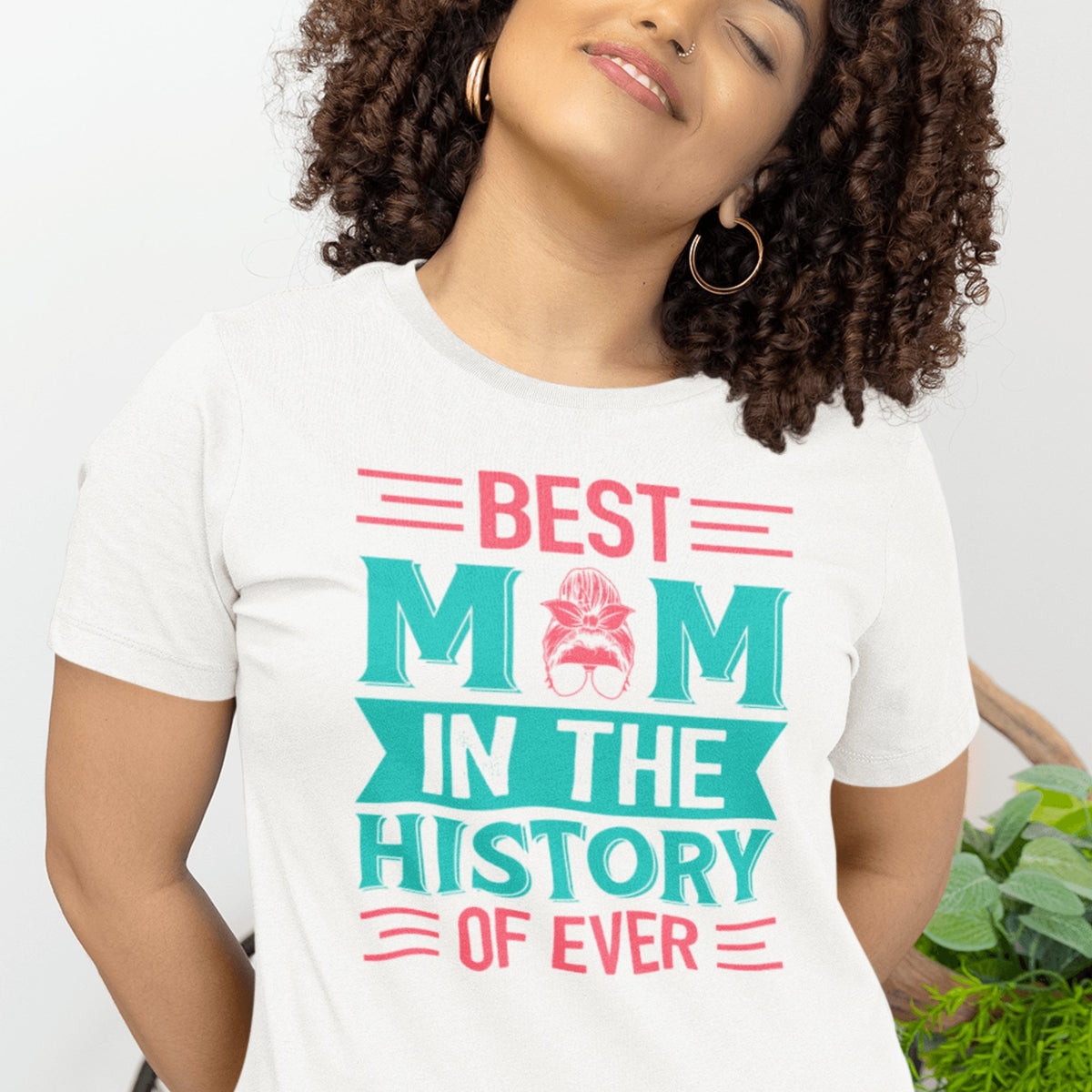 Best Mom In The History Of Ever T-Shirt, Mothers day gift - Eventwisecreations