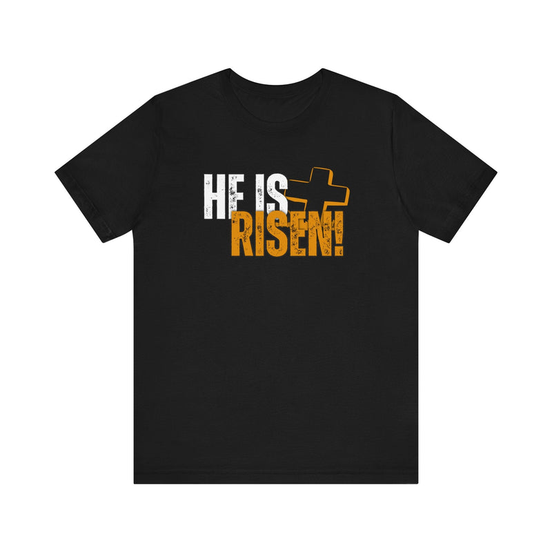 Easter He Is Risen Unisex T-shirt - Eventwisecreations
