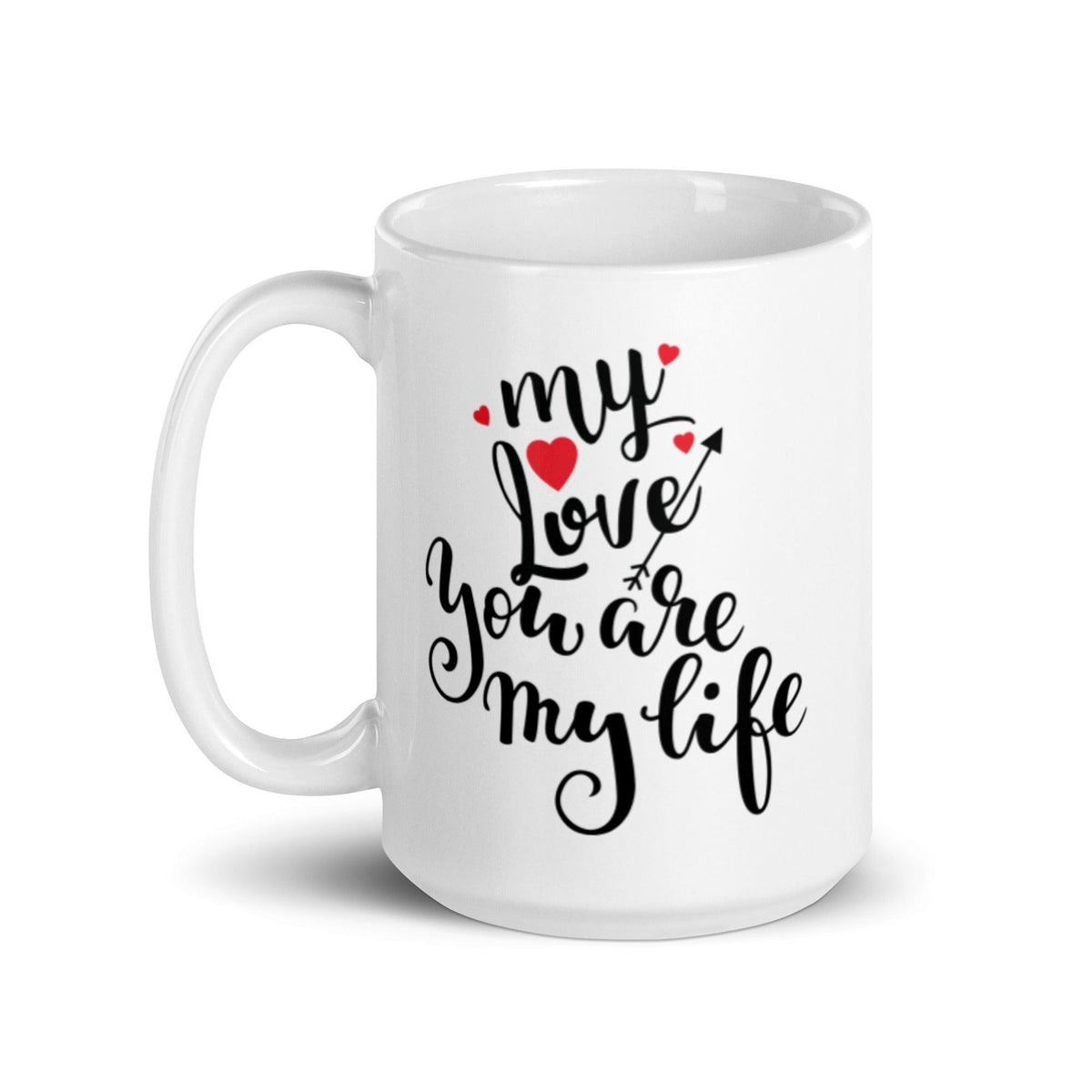 You are My Love Valentines Mug - Eventwisecreations